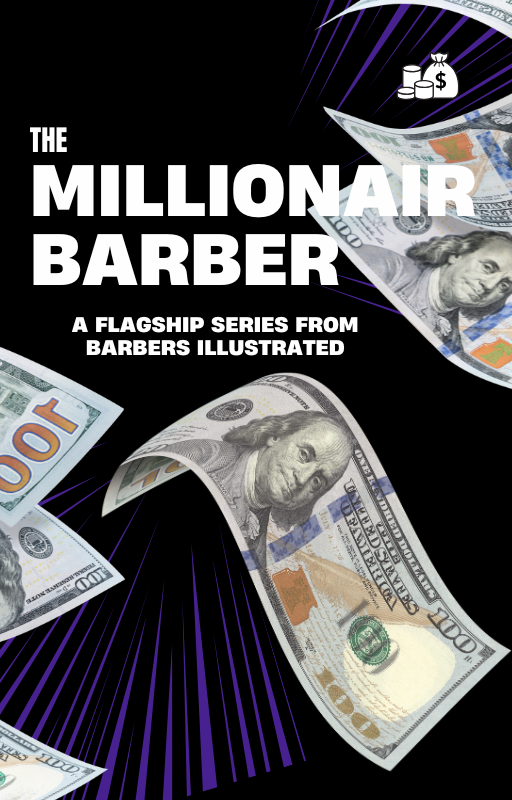 Inside The Millionaire Barber