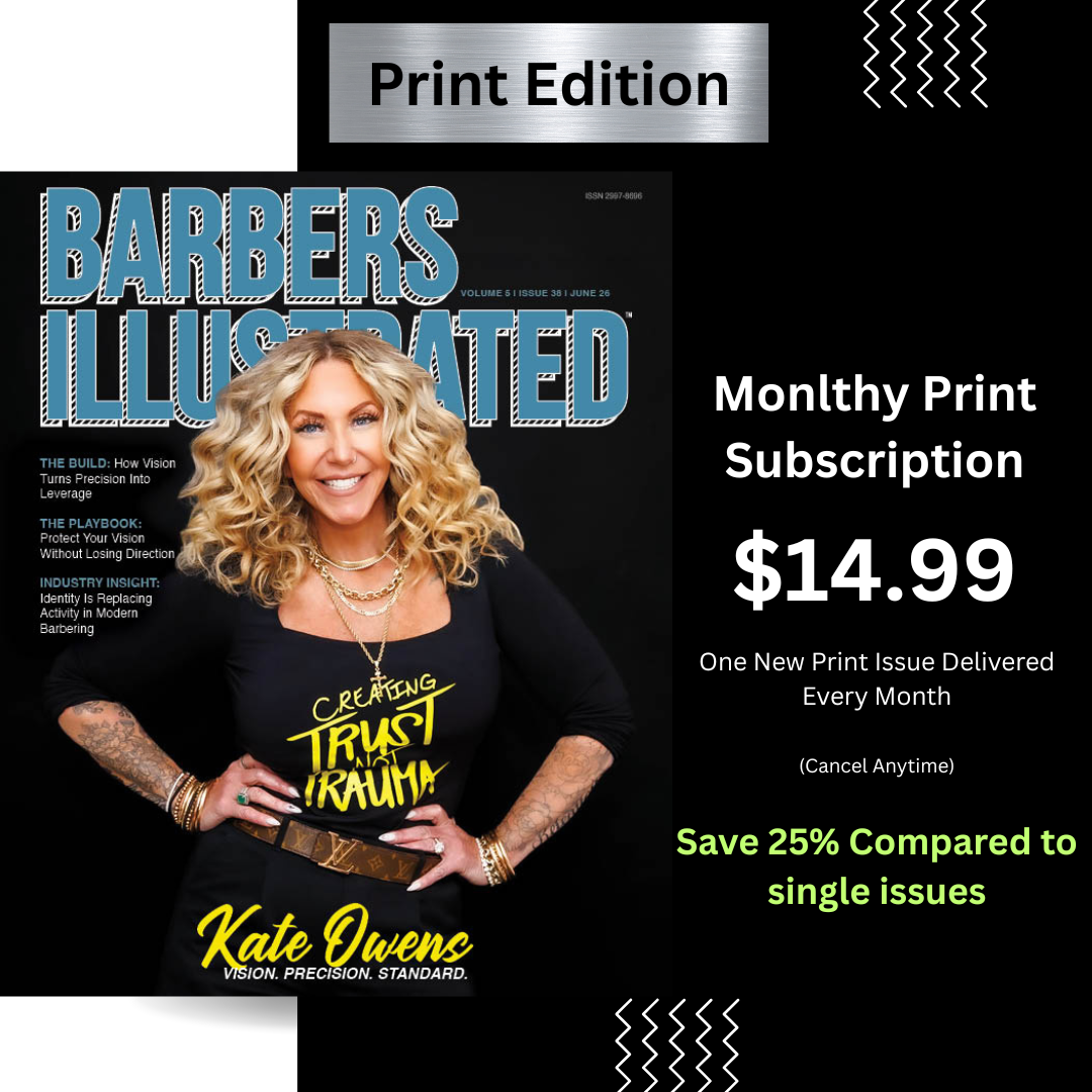 Barbers Illustrated Magazine — Monthly Print Subscription